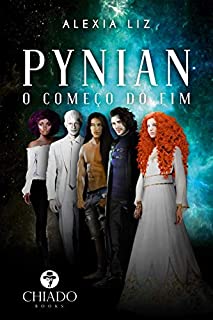 Pynian: O começo do fim