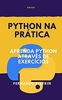 Livro Python na Prática - Aprenda Python Através de Exercícios