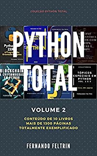 Livro PYTHON TOTAL - Volume 2: Fernando Feltrin
