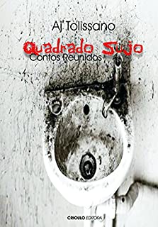 Livro Quadrado Sujo: Contos Reunidos