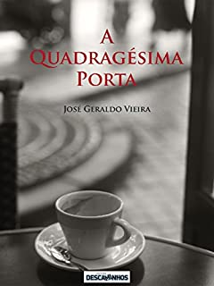 Livro A Quadragésima Porta