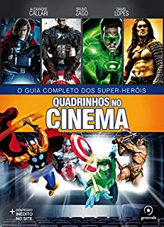 Livro Quadrinhos no cinema 1: O guia completo dos super-heróis