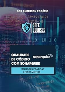 Livro Qualidade de Código com SonarQube: Melhores Práticas e Ferramentas