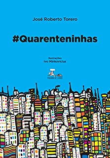 Livro Quarenteninhas (Quarentenas Livro 2)