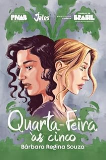 Quarta-feira às cinco