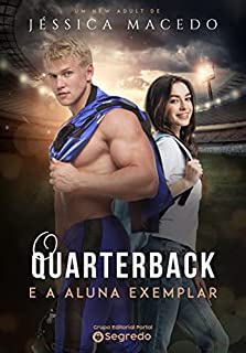 Livro O quarterback e a aluna exemplar