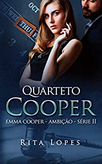 Livro QUARTETO COOPER - EMMA COOPER - AMBIÇÃO - SÉRIE I I