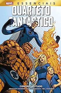 Quarteto Fantástico: Consertar Tudo: Marvel Essenciais