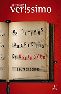 Livro Os últimos quartetos de Beethoven e outros contos