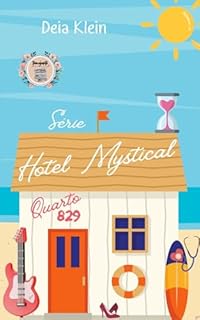 Livro Quarto 829: Série Hotel Mystical