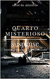 quarto misterioso