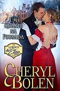 Livro Um Quarto na Pousada: Os Lordes de Eton, Livro 4