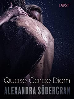 Livro Quase Carpe Diem - Conto Erótico (LUST)