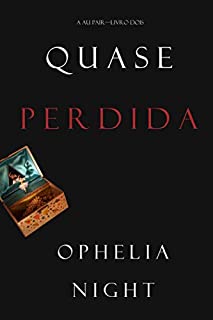 Livro Quase Perdida (A Au Pair-Livro Dois)