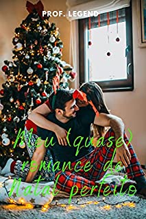 Livro Meu (quase) romance de Natal perfeito: Uma comédia romântica de férias