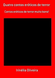 Livro Quatro Contos Eróticos De Terror