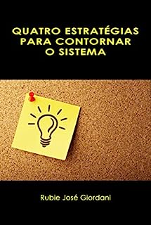 Livro Quatro estratégias para contornar o sistema