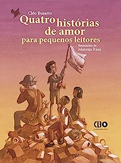 Livro Quatro histórias de amor para pequenos leitores
