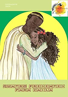Livro Quatro presentes para Zaila