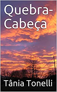 Livro Quebra-Cabeça (A guerreira Hortência Livro 3)