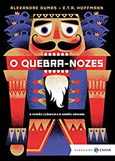 Livro O Quebra-Nozes: edição bolso de luxo (Clássicos Zahar)