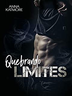 Livro Quebrando Limites (Rafael & Sebastian Livro 2)