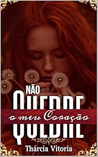 Livro Não Quebre Meu Coração