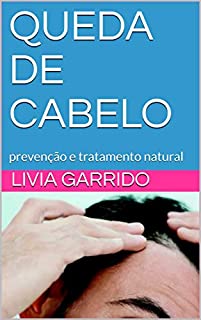 Livro QUEDA DE CABELO: prevenção e tratamento natural