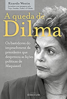 A queda de Dilma