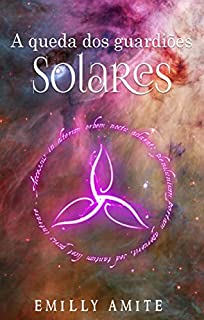 Livro A queda dos guardiões solares (Doze Mundos Livro 9)