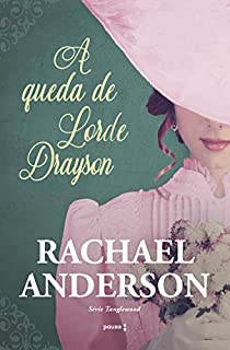 Livro A queda de Lorde Drayson (Série Tanglewood Livro 1)
