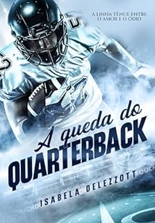 A Queda do Quarterback