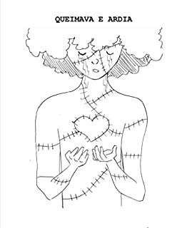 Livro Queimava e Ardia