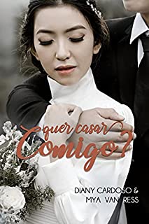 Livro Quer Casar Comigo? (Prometo Estar Contigo)