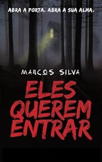 Livro Eles Querem Entrar