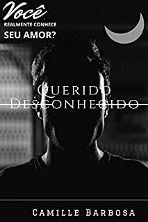 Querido Desconhecido
