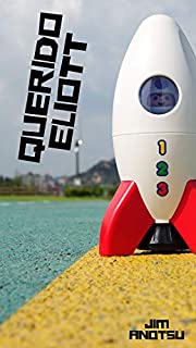 Livro Querido Eliott: Uma Pequena Carta Sobre Livros e Desventuras