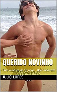 Livro Querido Novinho: Para maiores de 18 anos... Bem maiores!!!