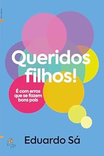 Livro Queridos Filhos!