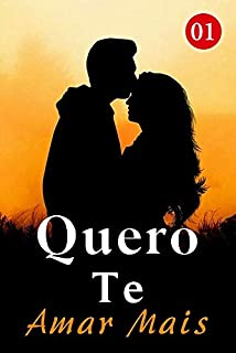 Livro Quero Te Amar Mais 1: Mentiroso! Besta em forma humana