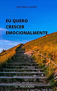 Livro Eu quero crescer emocionalmente