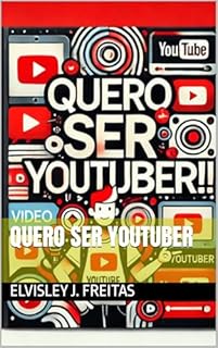 Livro Quero ser Youtuber