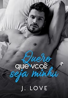 Livro Quero que você seja Minha