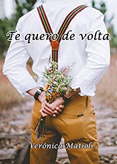 Livro Te quero de volta: Conto