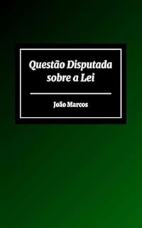 Livro Questão Disputada sobre a Lei