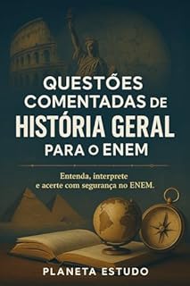 Livro Questões Comentadas de História Geral para o ENEM