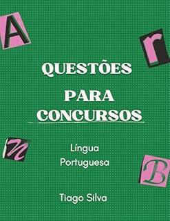 Livro QUESTÕES PARA CONCURSOS : LÍNGUA PORTUGUESA