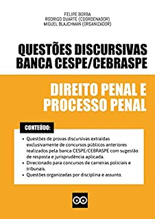 Livro Questões Discursivas de Direito Penal e Processual Penal - Banca CESPE - 2021 : Direcionado para provas discursivas de concursos públicos de carreiras policiais e tribunais