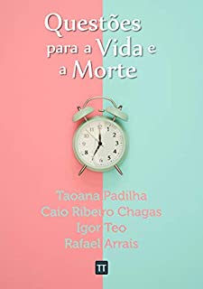 Livro Questões para a Vida e a Morte