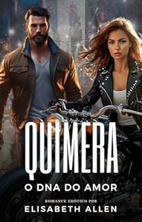 Livro Quimera - o DNA do amor